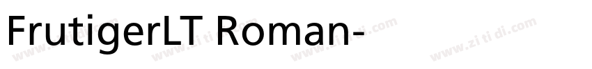 FrutigerLT Roman字体转换